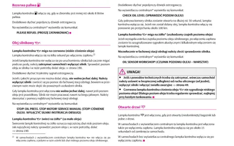 Czerwona lampka ciśnienia oleju miga, gdy **złej jakości paliwo diesel objawy** są poważne. Zatrzymaj auto i wyłącz silnik.